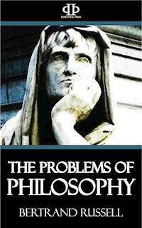 The Problems of Philosophy - Bertrand Russell - ebook