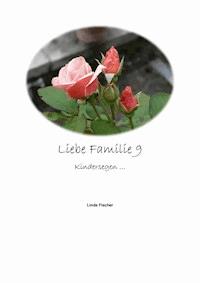 Liebe Familie 9 - Linda Fischer - ebook