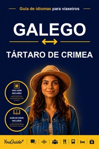 The Language Guide for Travelers - Galician to Crimean Tatar - YouGuide - ebook