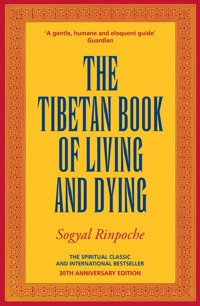 The Tibetan Book Of Living And Dying - Rinpoche Sogyal - książka