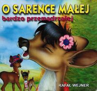 O sarence małej bardzo przemądrzałej - Wejner Rafał - ebook + książka