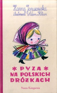 Pyza na polskich dróżkach - Hanna Januszewska - ebook