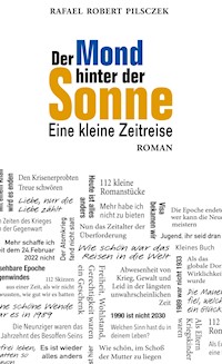 Der Mond hinter der Sonne - Rafael Robert Pilsczek - ebook