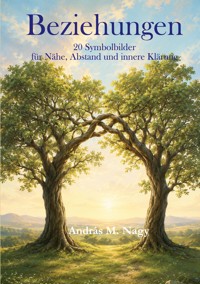 Beziehungen - András Mihály Nagy - ebook