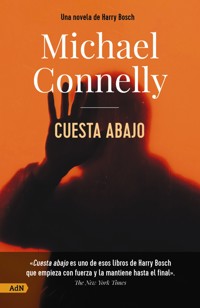Cuesta abajo [AdN] - Michael Connelly - ebook
