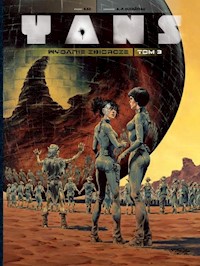 Yans Wydanie zbiorcze Tom 3 - Duchateau Andre - książka