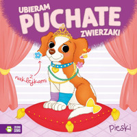Ubieram puchate zwierzaki. Pieski - zbiorowa praca - książka