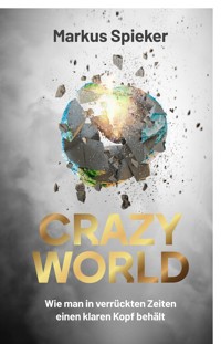 Crazy World - Markus Spieker - ebook