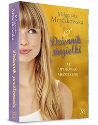 Dziennik singielki - Małgorzata Mroczkowska - książka