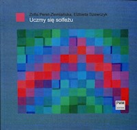 Uczmy się solfeżu - Peret-Ziemlańska Zofia, Szewczyk Elżbieta - książka