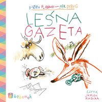 Leśna gazeta - Bjørn F. Rørvik - audiobook