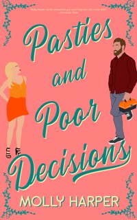 Pasties and Poor Decisions - Molly Harper - ebook