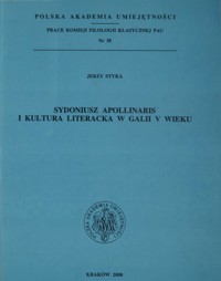 Sydoniusz Apollinaris i kultura literacka w Galii V wieku - Jerzy Styka - ebook