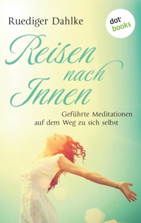 Reise nach Innen - Rüdiger Dahlke - ebook