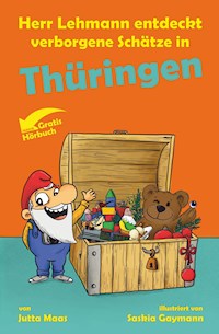 Herr Lehmann entdeckt verborgene Schätze in Thüringen - Jutta Maas - ebook