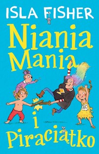 Niania Mania i Piraciątko - Fisher Isla - książka