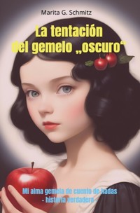 La tentación del gemelo "oscuro" - Marita G. Schmitz - ebook