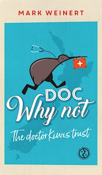 Doc Why Not - Weinert Mark - ebook