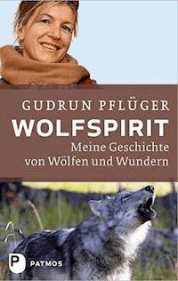 Wolfspirit - Gudrun Pflüger - ebook