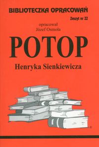 Biblioteczka Opracowań  Potop Henryka Sienkewicza -  - książka
