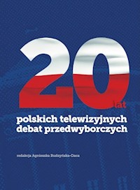 20 lat polskich telewizyjnych debat przedwyborczych -  - książka