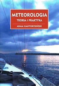 Meteorologia Teoria i praktyka - Adam Kantorysiński - książka