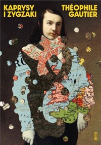 Kaprysy i zygzaki - Gautier Théophile - ebook + książka