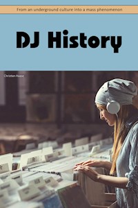 DJ History - Christian Haase - ebook