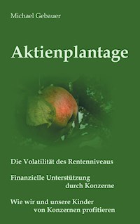 Aktienplantage - Michael Gebauer - ebook