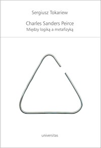 Charles Sanders Peirce - Tokariew Sergiusz - książka