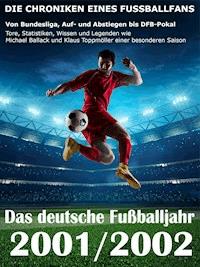 Das deutsche Fußballjahr 2001 / 2002 - Werner Balhauff - ebook