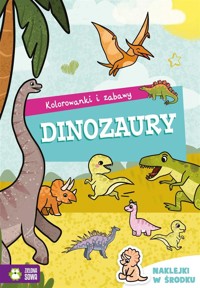 Kolorowanki i zabawy. Dinozaury - Julia Nikodem - książka