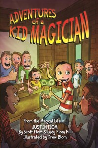 Adventures of a Kid Magician - Scott Flom - ebook