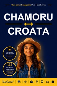 The Language Guide for Travelers - Chamorro to Croatian - YouGuide - ebook