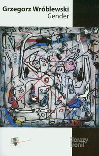 Gender - Grzegorz Wróblewski - książka