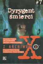 Z Archiwum X. Dyrygent śmierci - Everett Owens - ebook