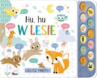 Usłysz mnie Hu Hu w lesie - Natalia Kawałko-Dzikowska - książka