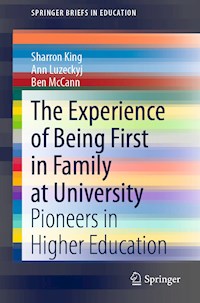 The Experience of Being First in Family at University - Sharron King - ebook