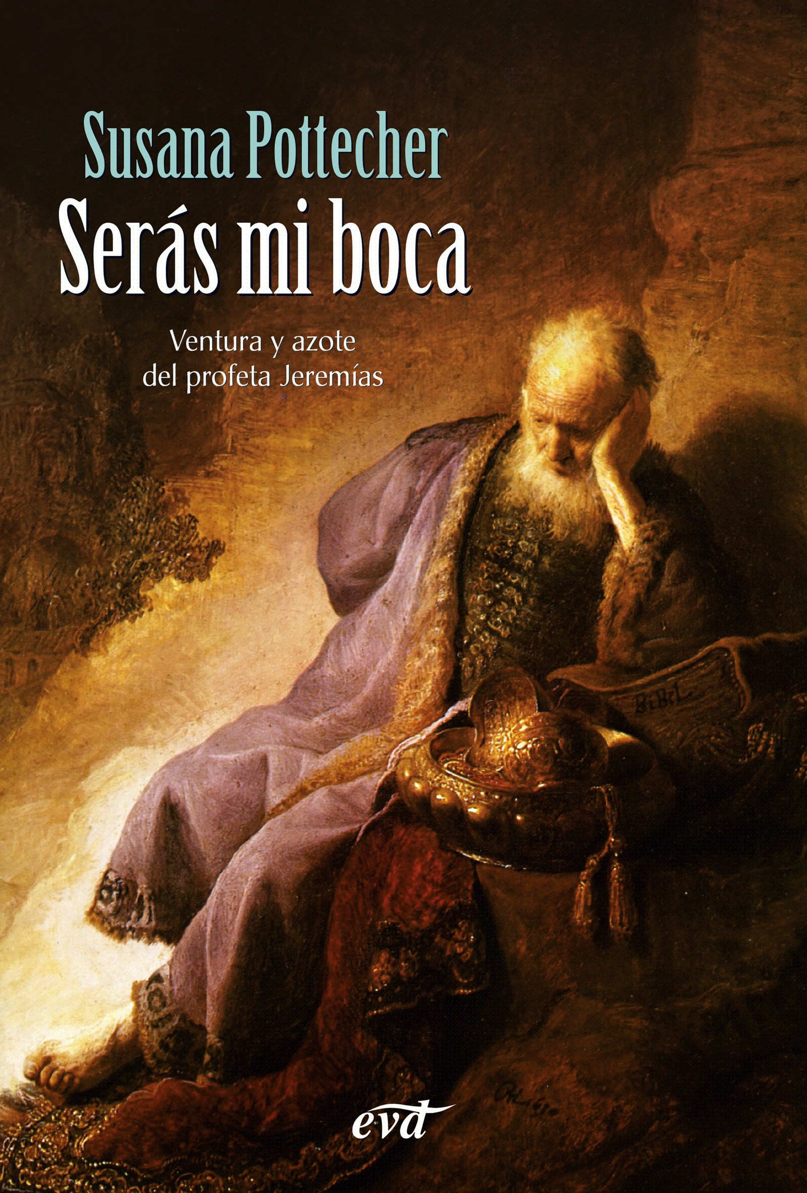 Serás mi boca