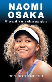Naomi Osaka. W poszukiwaniu własnego głosu - Rothenberg Ben - ebook