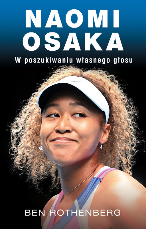 Okładka książki Naomi Osaka. W poszukiwaniu własnego głosu