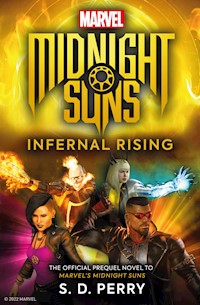 Marvel's Midnight Suns: Infernal Rising - S. D.  Perry - ebook