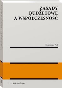 Zasady budżetowe a współczesność - Przemysław Pest - książka