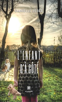 L'enfant d'à côté - Danielle Lebée - ebook