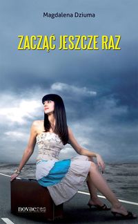 Zacząć jeszcze raz - Magdalena Dziuma - audiobook + książka