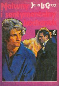 Naiwny i sentymentalny kochanek - John le Carré - ebook