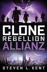 Clone Rebellion 3: Allianz - Steven L. Kent - ebook