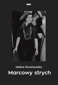 Marcowy strych - Halina Grochowska - książka