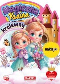 Magiczna kraina. Królewny z naklejkami - zbiorowa praca - książka