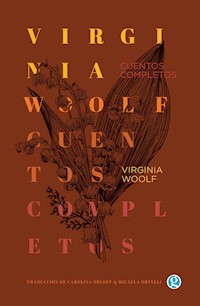 Cuentos completos - Virginia Woolf - ebook